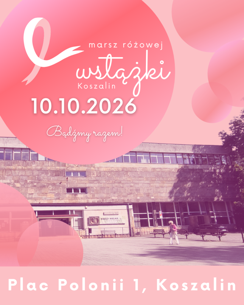 Ogólny opis:
To plakat promocyjny wydarzenia o nazwie "Marsz Różowej Wstążki Koszalin", który odbędzie się 10 października 2026 roku na Placu Polonii 1 w Koszalinie. Plakat ma pionową orientację, dominuje na nim różowa kolorystyka w różnych odcieniach, od jasnopastelowego do jaskrawego, z białymi akcentami. Grafika łączy w sobie elementy fotograficzne i typograficzne.

Szczegóły grafiki (od góry do dołu):

Górna część:

Logotyp i nazwa wydarzenia: Po lewej stronie, w dużej, różowej kuli lub okręgu, umieszczone jest białe logo w kształcie wstążki. Wewnątrz pętli wstążki widoczna jest mniejsza wstążka. Na prawo od wstążki, na różowym tle, znajduje się napis w trzech linijkach, wykonany białą czcionką:

W pierwszej linijce, mniejszymi, małymi literami: "marsz"

W drugiej linijce, większymi, małymi literami: "różowej"

W trzeciej linijce, największymi, małymi literami: "wstążki"

Poniżej, mniejszymi, białymi literami: "Koszalin"

Po prawej stronie, na jaśniejszym różowym tle, widać kilka różowych, rozmytych kul lub bąbli, tworzących tło.

Środkowa część:

Data wydarzenia: W centralnej części plakatu, poniżej nazwy wydarzenia, umieszczona jest duża data, wykonana pogrubioną, białą czcionką: "10.10.2026".

Zdjęcie lokalizacji: Na prawo od daty, w mniejszej, nieregularnej, jaskraworóżowej kuli, widoczne jest zdjęcie budynku. Jest to szary, piętrowy budynek z dużymi oknami, przypominający budynek użyteczności publicznej lub biurowiec. Przed budynkiem widać kilka ławek, drzewo oraz osobę w różowej kurtce i białych spodniach, idącą wzdłuż chodnika.

Dolna część:

Miejsce wydarzenia: Na dole plakatu, na jasnoróżowym tle, znajduje się napis wykonany białą czcionką: "Plac Polonii 1, Koszalin". Po lewej stronie napisu widoczna jest mała, biała ikona pinezki (markera mapy).

Estetyka:
Plakat ma nowoczesny, czysty design. Zastosowanie różowej palety kolorów, biała typografia i miękkie kształty tworzą przyjazny, a jednocześnie informacyjny i zachęcający do udziału charakter wydarzenia. Grafika jest czytelna i łatwo przyswajalna.